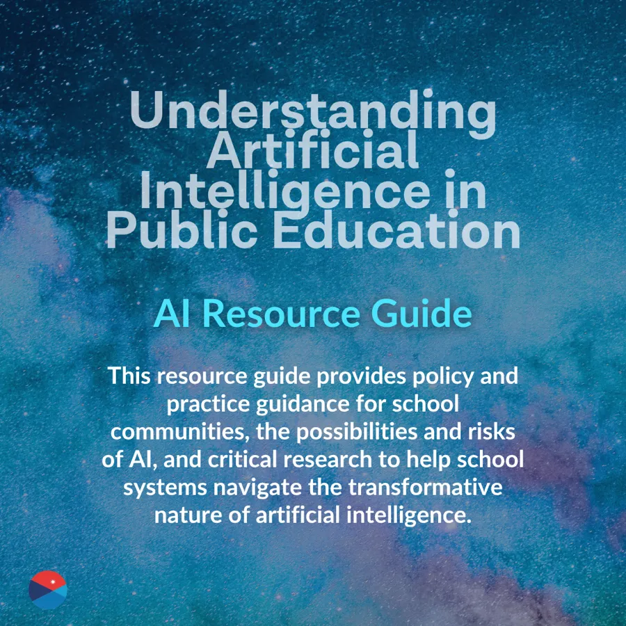 Understanding Artificial Intelligence in Public Education: AI Resource Guide